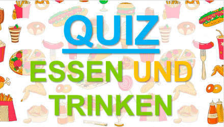 Quiz Essen und Trinken